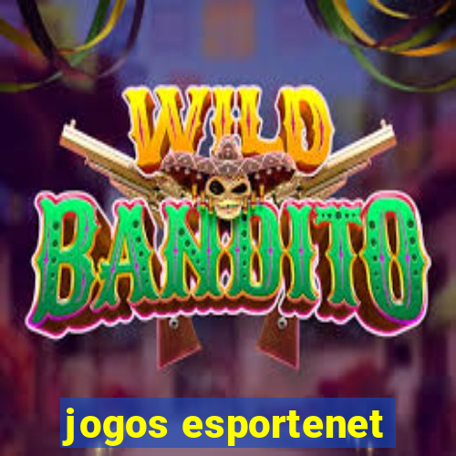 jogos esportenet